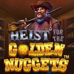 Heist for the Golden Nugget